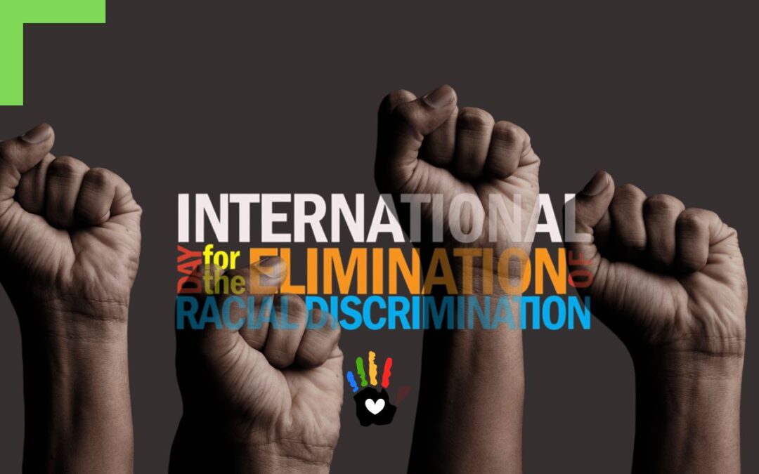 International Day for the Elimination of Racial Discrimination